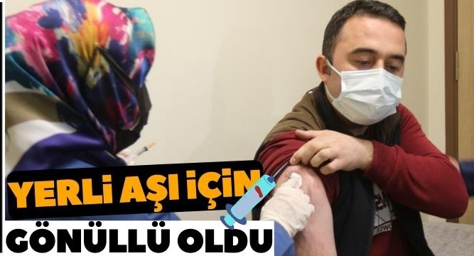 Turkovac aşısı Erzurum’da ilk gönüllüsüyle buluştu