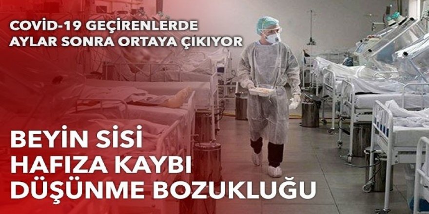 Koronavirüs geçirenlerde yeni tehlike: Bilişsel bozukluk