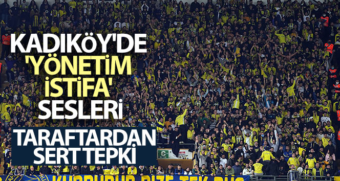 Kadıköy'de 'Yönetim İstifa' sesleri