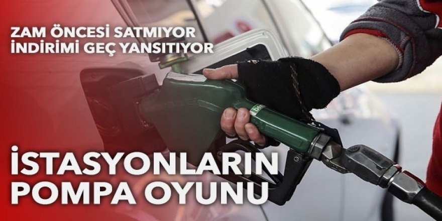 İstasyonların pompa oyunu: Zam öncesi satmıyor, indirimi geç yansıtıyor