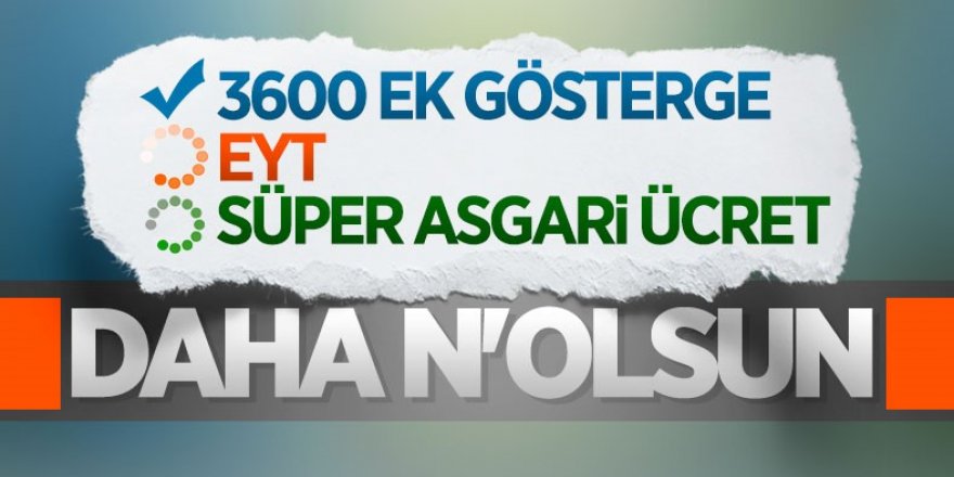AK Parti'nin gündemindeki 3 çalışma: 3600 ek gösterge, asgari ücret, EYT