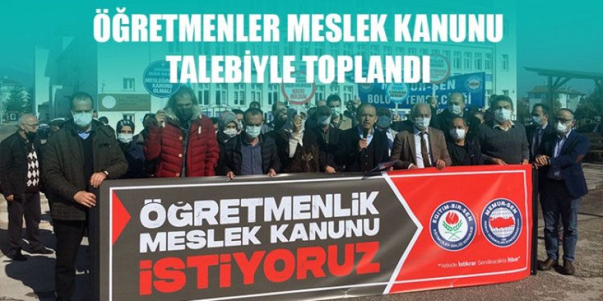 Öğretmenler ‘Öğretmenlik Meslek Kanunu’ için toplandı