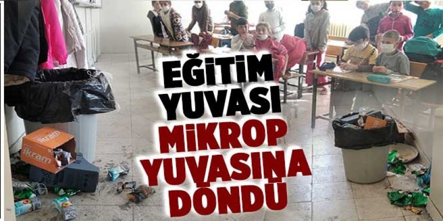 Eğitim yuvası mikrop yuvasına döndü