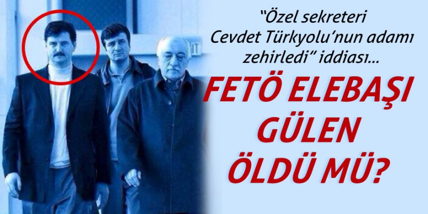 Pensilvanya karıştı: Fetullah Gülen öldü iddiası