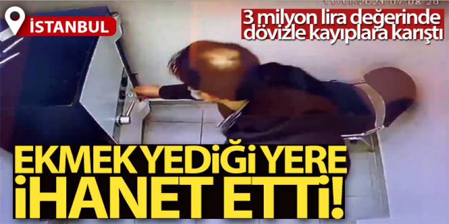 Çalıştığı döviz bürosunu böyle soydu