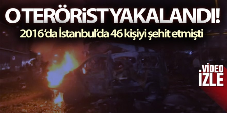 İstanbul'da 46 kişinin şehit edildiği saldırıda bomba taşıyan terörist tutuklandı
