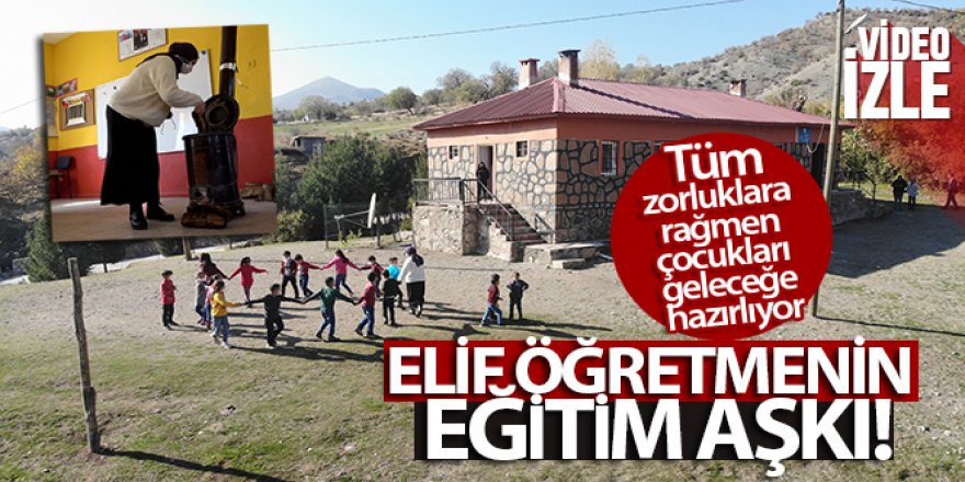 Elif öğretmenin eğitim aşkı