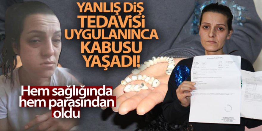 Yanlış diş tedavisi uygulanınca yüz felci geçirdi