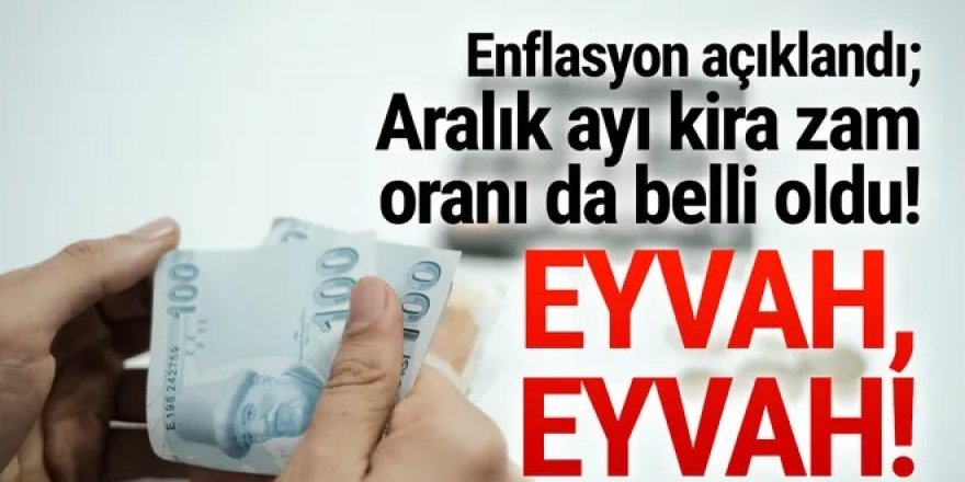 Aralık 2021 kira zam oranı belli oldu