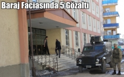 5 Kişi Gözaltına Alındı