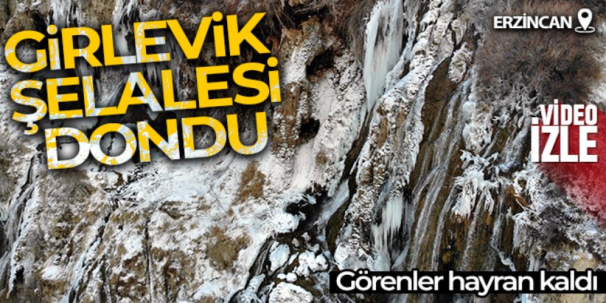 Girlevik Şelalesi dondu, görenler hayran kaldı