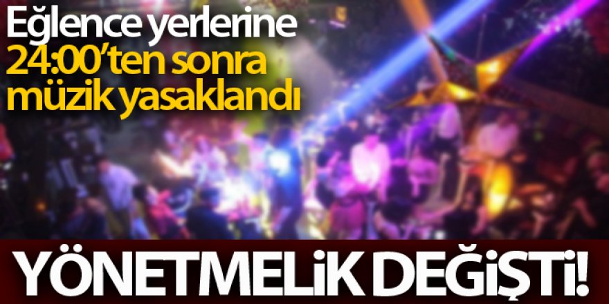 'Hassas alanlar'da 24.00'ten sonra canlı müzik yasaklandı