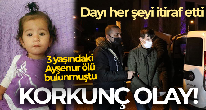 Ayşenur'a tekme attığını itiraf eden dayı ve anne tutuklandı