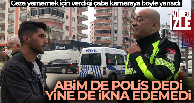 Ceza yememek için polis ağabeyini aradı