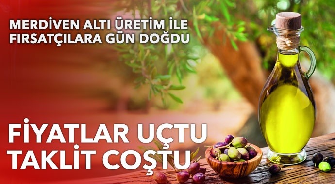 Fiyatlar uçtu, taklit çoştu!