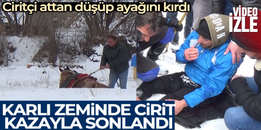 Buz üstünde cirit ayak kırdı