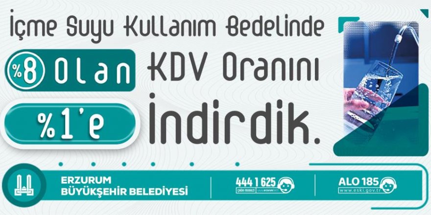 Büyükşehir su kullanımındaki KDV oranını yüzde 1’e indirdi