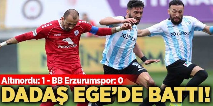 Ege'de battılar: Altınordu: 1 - BB Erzurumspor: 0