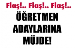 Öğretmen adaylarına müjde