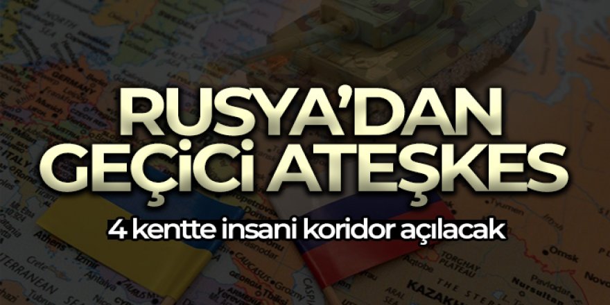 Rusya, sivillerin tahliyesine izin verecek