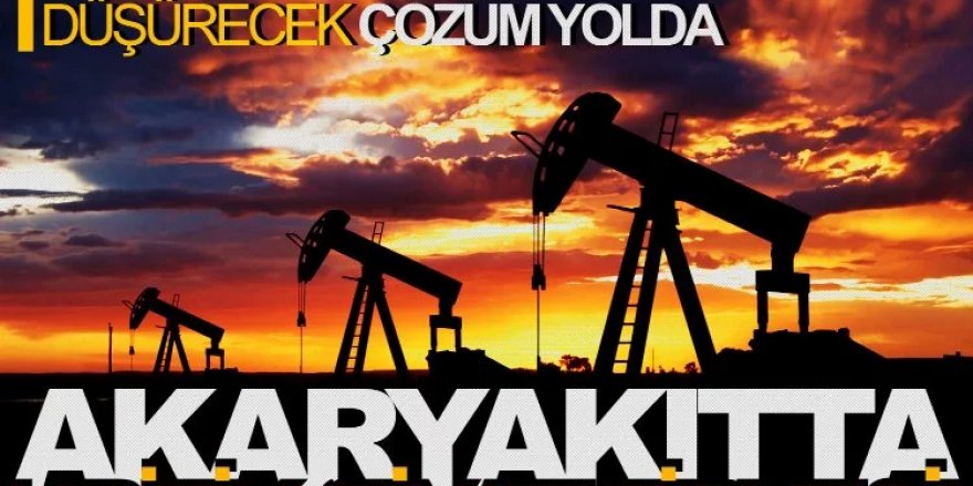 Akaryakıtta kritik 'fiyat' zirvesi! Benzin ve motorin fiyatını düşürecek çözüm yolda