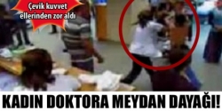 Doktora Şiddet Bitmiyor