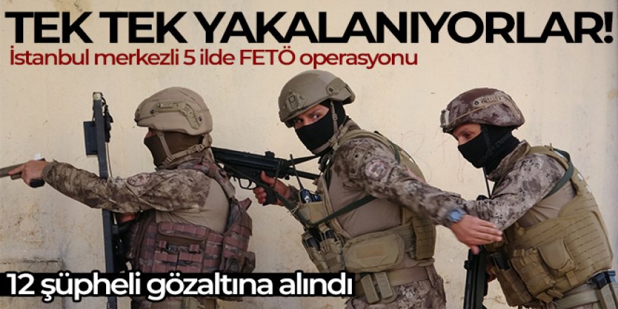 5 ilde FETÖ operasyonu