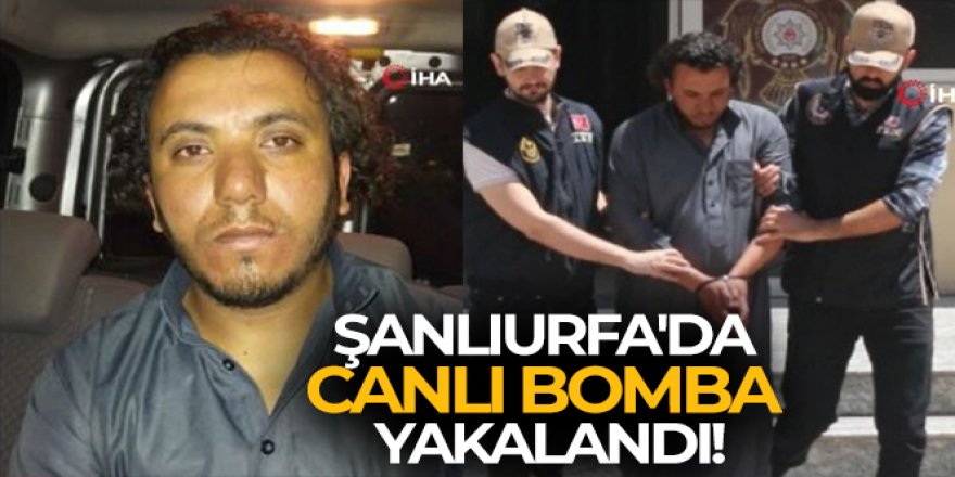 Şanlıurfa'da canlı bomba yakalandı! Giriş:16 Mayıs 2022 11:55