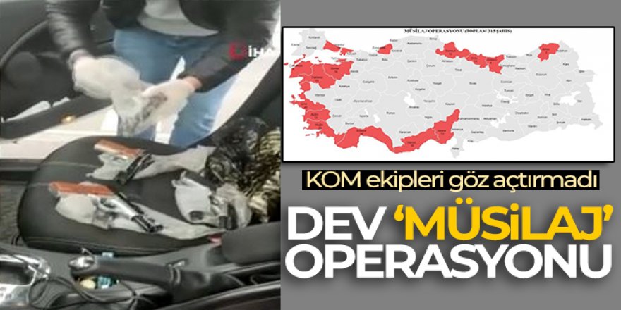 KOM ekiplerince suç örgütlerine yönelik sahil şeridindeki illerde “Müsilaj” operasyonu