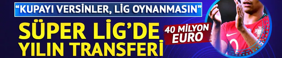 Fenerbahçe'den yılın transferi geliyor! ''Lig oynanmasın''