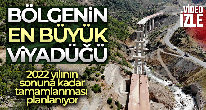 Bitlis'te yapılan bölgenin en büyük viyadüğü bitmek üzere