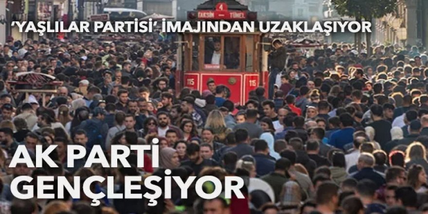 AK Parti gençleşiyor