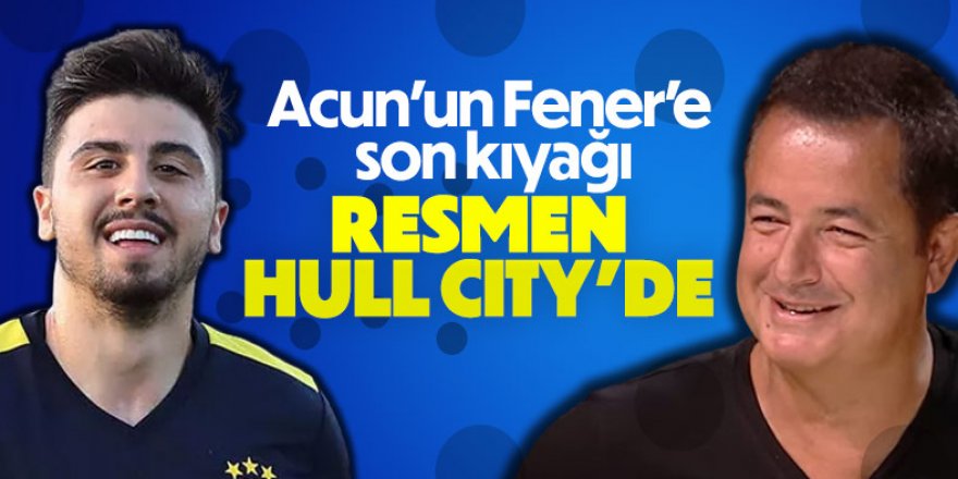 Fenerbahçe duyurdu: Ozan Tufan Hull City'de