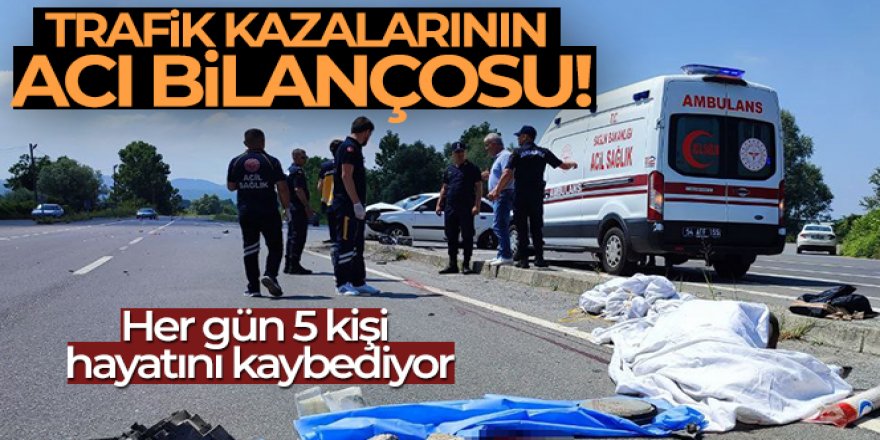 Trafik kazalarının acı bilançosu