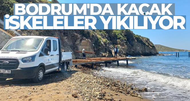 Bodrum'da kaçak iskelelerin kaldırılması sürüyor