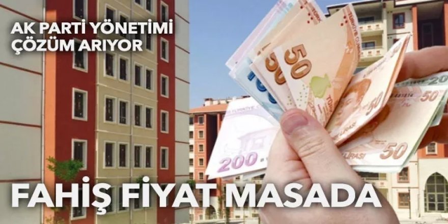 Fahiş fiyat masaya geliyor