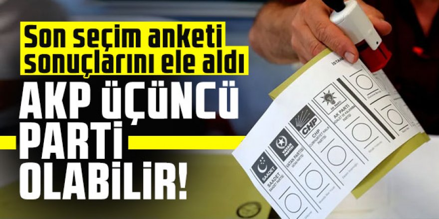 AK Parti üçüncü parti olabilir!