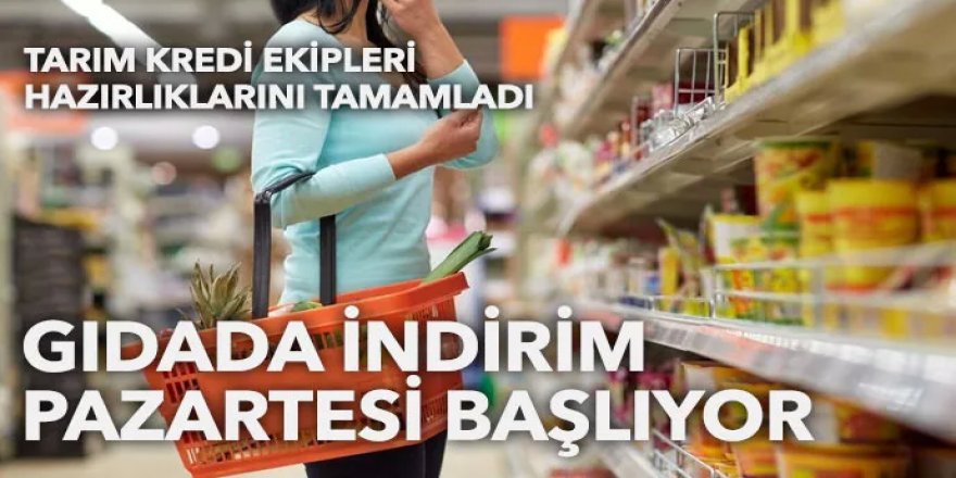 Gıdada indirim pazartesi başlıyor