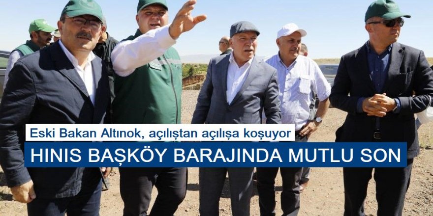 Hınıs Başköy Barajı!nın kapakları 'su tutma' töreni ile kapatıldı