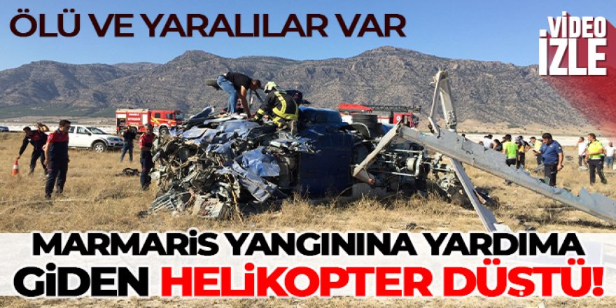 Marmaris yangınına giden helikopter düştü! 1 ölü, 4 yaralı