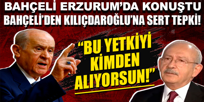 MHP lideri Bahçeli'den Kılıçdaroğlu'na ağır eleştiriler