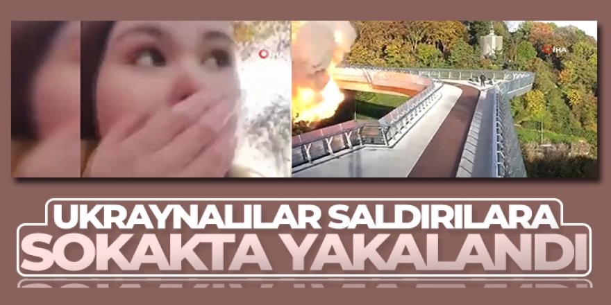 Ukraynalılar, saldırılara sokakta yakalandı