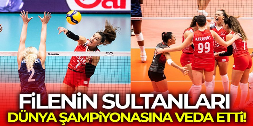 Filenin Sultanları, Dünya Şampiyonası'na çeyrek finalde veda etti