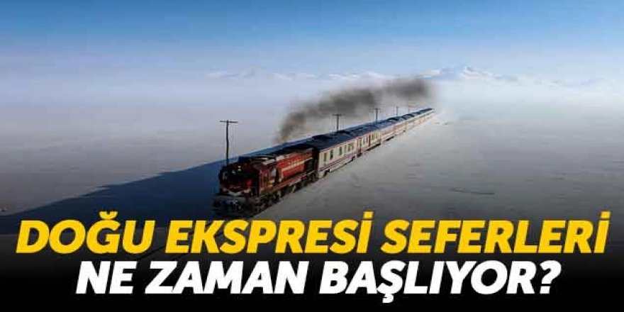 Turistik Doğu Ekspresi seferleri aralık ayında yeniden başlıyor