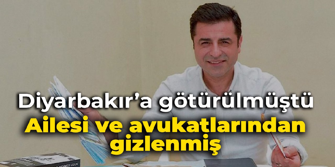 Demirtaş, Babasına götürüldü...