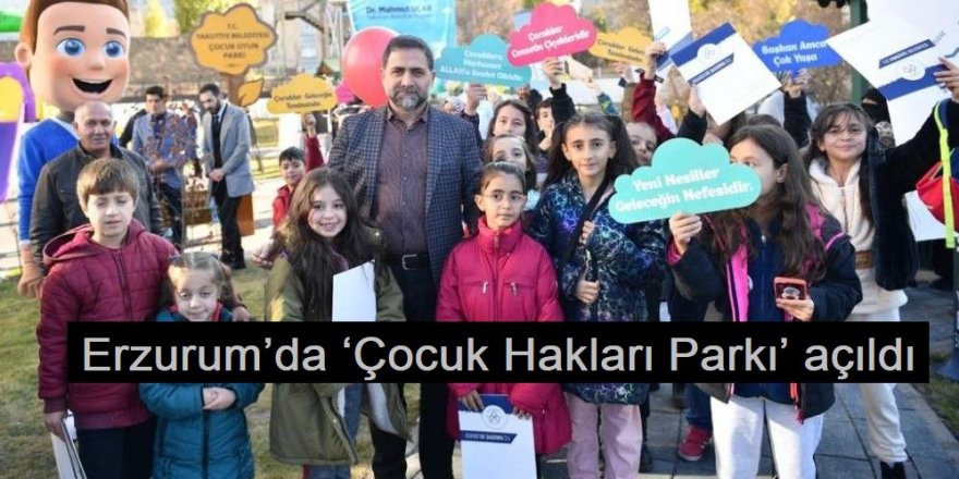 Erzurum'a Çocuklara özel günde, özel park