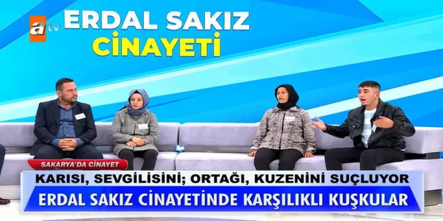 Müge Anlı'da işlenen Erdal Sakız cinayetinde yeni gelişme!