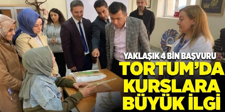 Tortum’da kurslara büyük ilgi