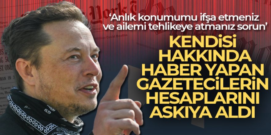 Elon Musk gazetecilerin Twitter hesaplarını askıya aldı