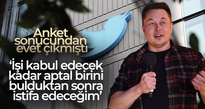 Elon Musk, Twitter'daki görevinden istifa edecek